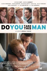 Do You Take This Man 2017 on netflix