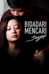 Bidadari Mencari Sayap 2020 on netflix