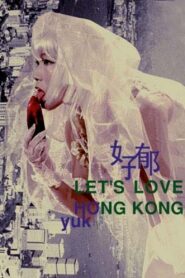 Let’s Love Hong Kong 2002 on netflix