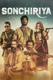 Sonchiriya 2019 on netflix