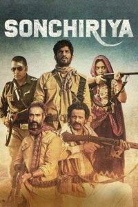 Sonchiriya 2019 on netflix