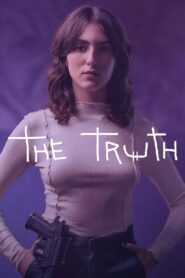 The Truth 2024 on netflix