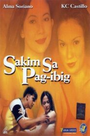Sakim Sa Pag-ibig 2001 on netflix