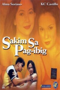 Sakim Sa Pag-ibig 2001 on netflix
