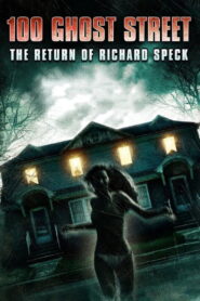 100 Ghost Street: The Return of Richard Speck 2012 on netflix