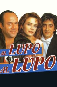 Al lupo, al lupo 1992 on netflix