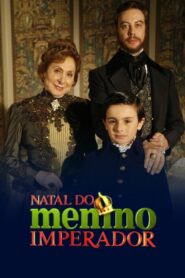 O Natal do Menino Imperador 2008 on netflix