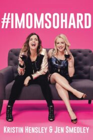 #IMomSoHard Live 2019 on netflix