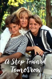 A Step Toward Tomorrow 1996 on netflix