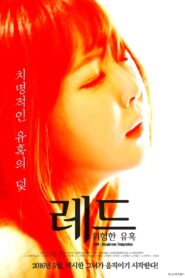 Red: A Dangerous Seduction 2016 on netflix