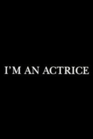 I’m an actrice 2004 on netflix