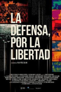 La defensa, por la libertad 2020 on netflix