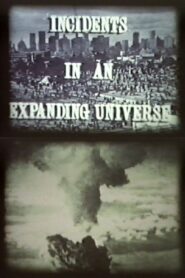 Incidents in an Expanding Universe 1985 on netflix