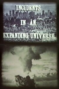 Incidents in an Expanding Universe 1985 on netflix