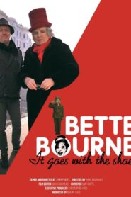 Bette Bourne: It Goes with the Shoes 2013 on netflix