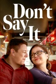 Don’t Say It 2024 on netflix