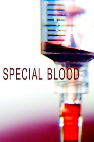 Special Blood 2016 on netflix