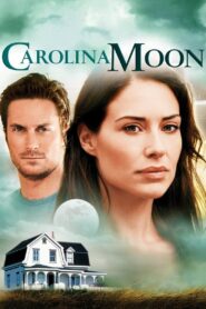 Nora Roberts’ Carolina Moon 2007 on netflix