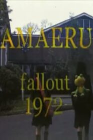 Amaeru Fallout 1972 1997 on netflix