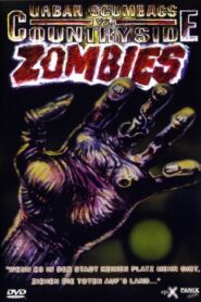 Urban Scumbags vs. Countryside Zombies 1992 on netflix