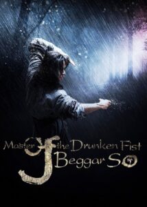 Master of the Drunken Fist: Beggar So 2016 on netflix