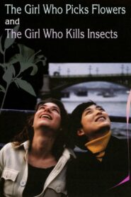 The Girl Who Picks Flowers and the Girl Who Kills Insects 2000 on netflix