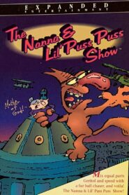 The Nanna & Lil’ Puss Puss Show 1994 on netflix
