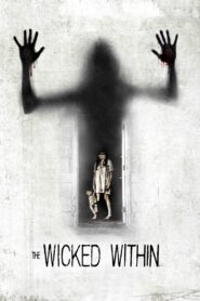 The Wicked Within 2015 on netflix