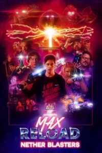 Max Reload and the Nether Blasters 2020 on netflix