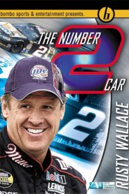 The Number 2 Car: Rusty Wallace 2004 on netflix