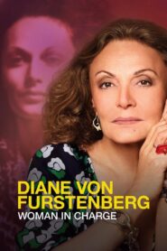 Diane von Furstenberg: Woman in Charge 2024 on netflix
