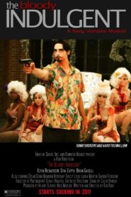 The Bloody Indulgent 2014 on netflix