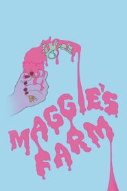 Maggie’s Farm 2016 on netflix