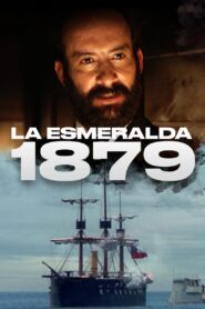 La Esmeralda 1879 2010 on netflix