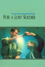 For a Lost Soldier 1992 on netflix