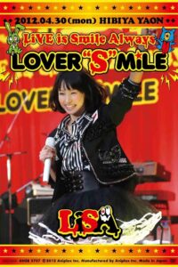 LiVE is Smile Always ~LOVER”S”MiLE~ in Hibiya Yagai Dai Ongakudo 2012 on netflix
