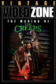 Videozone: The Making of “The Creeps” 1997 on netflix