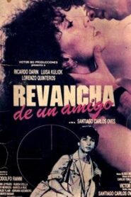 Revancha de un amigo 1987 on netflix
