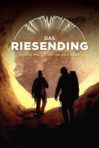 Das Riesending – 20.000 Meter unter der Erde 2021 on netflix