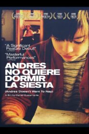 Andres Doesn’t Want to Take a Nap 2010 on netflix