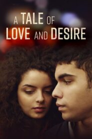 A Tale of Love and Desire 2021 on netflix