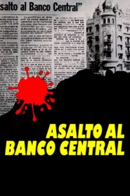 Assault at Central Bank 1983 on netflix
