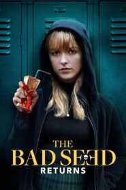 The Bad Seed Returns 2022 on netflix