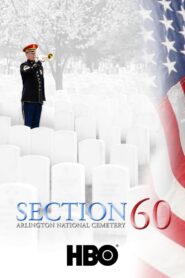 Section 60: Arlington National Cemetery 2008 on netflix
