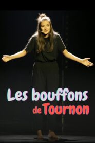 Les bouffons de Tournon 2024 on netflix