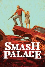 Smash Palace 1981 on netflix