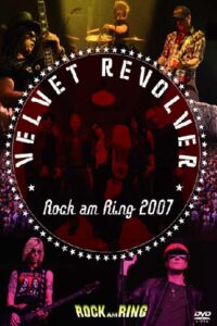 Velvet Revolver – Rock am Ring 2007 on netflix