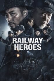 Railway Heroes 2021 on netflix