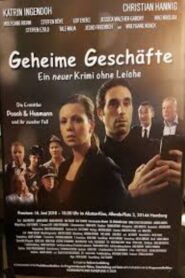 Geheime Geschäfte – Ein neuer Krimi ohne Leiche 2018 on netflix