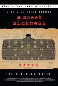 A Sweet Sickness: The Flathead Movie 2011 on netflix